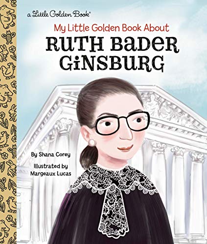 My Little Golden Book about Ruth Bader Ginsburg