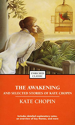 Awakening and Selected Stories of Kate Chopin