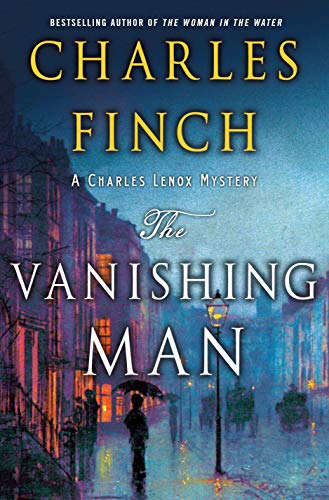 Vanishing Man: A Charles Lenox Mystery