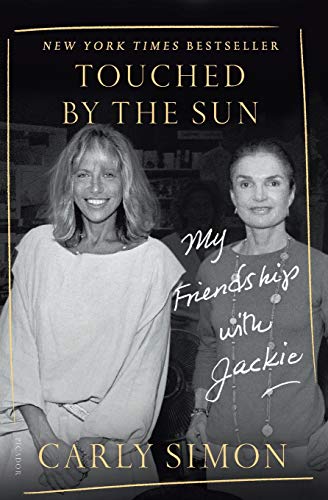 Touched by the Sun: My Friendship with Jackie