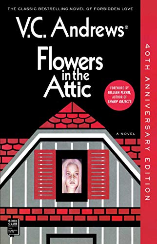 Flowers in the Attic: 40th Anniversary Edition (Reissue, Reissue)